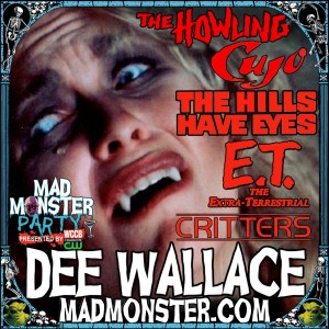 DEE WALLACE JOINS MAD MONSTER PARTY 2016!