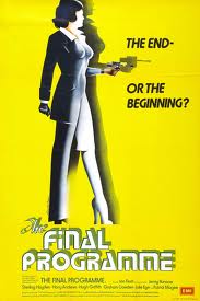The Final Programme ends the world on Sci-Fi Movie Saturday.