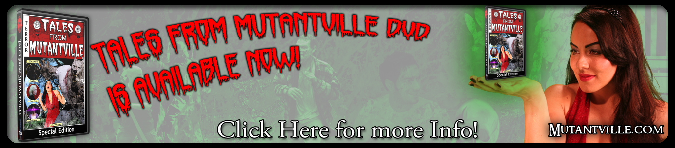 Buy Your Tales from Mutantville DVD from Mutantville.com Today!