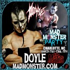 DOYLE WILL WALK AMONG US AT MAD MONSTER PARTY 2014!