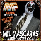 MIL MÁSCARAS JOINS MAD MONSTER PHOENIX 2015!