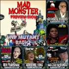 Mad Monster Party 2016 Preview Show on MVP Mutant Radio