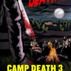 Camp Death III in 2D! Now Available on Amazon Prime.